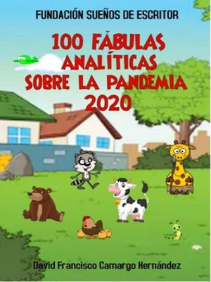 cover image of 100 Fábulas Analíticas Sobre La Pandemia 2020